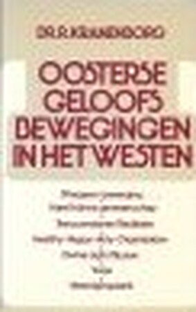 Oosterse geloofsbewegingen in westen - Kranenborg Oosterse geloofsbewegingen in westen - Kranenborg