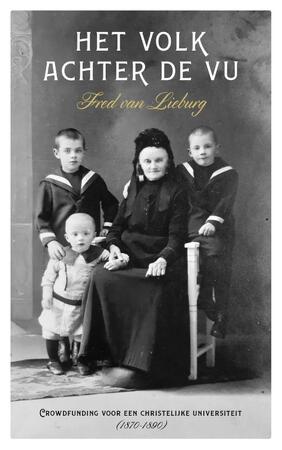 Het volk achter de VU - Fred van Lieburg Het volk achter de VU - Fred van Lieburg
