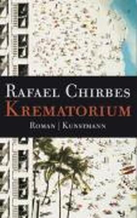 Krematorium - Rafael Chirbes Krematorium - Rafael Chirbes