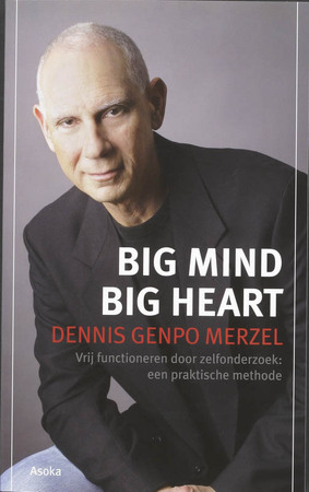Big Mind Big Heart [met CD] - Dennis Genpo Merzel
