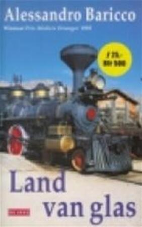 Land van glas - Alessandro Baricco, Manon Smits