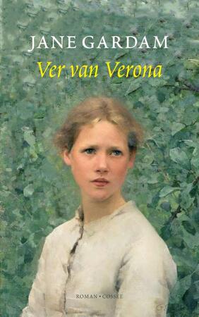Ver van Verona - Jane Gardam Ver van Verona - Jane Gardam