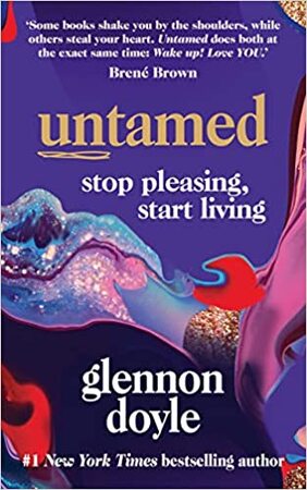 Untamed - Glennon Doyle Untamed - Glennon Doyle