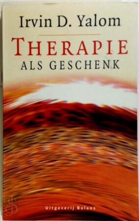 Therapie als geschenk - I.D. Yalom Therapie als geschenk - I.D. Yalom