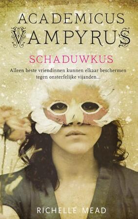 Schaduwkus - Richelle Mead