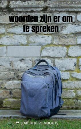 Woorden zijn er om te spreken - Joachim Rombouts