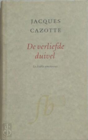 De verliefde duivel - J. Cazotte De verliefde duivel - J. Cazotte