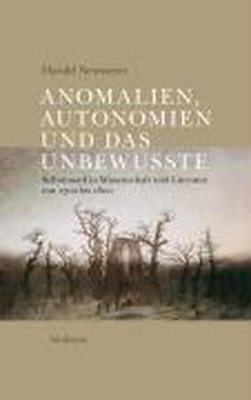 Anomalien, Autonomien und das Unbewusste - Harald Neumeyer Anomalien, Autonomien und das Unbewusste - Harald Neumeyer