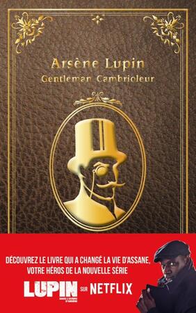 Arsène Lupin, gentleman cambrioleur - Maurice Leblanc Arsène Lupin, gentleman cambrioleur - Maurice Leblanc
