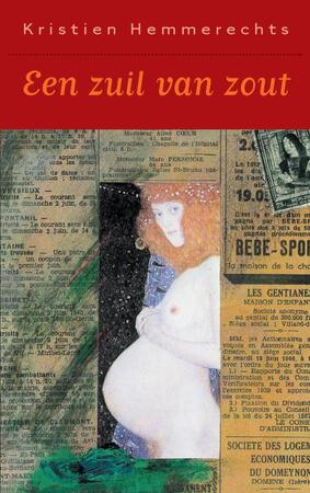 Een zuil van zout / Luxe editie - Kristien Hemmerechts