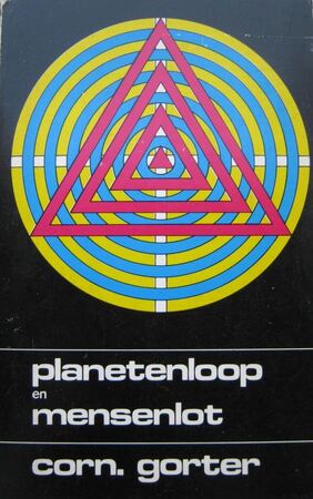 Planetenloop en Mensenlot: Practische handleiding voor de beoordeling van de geboortefiguur - Corn. Gorter Planetenloop en Mensenlot: Practische handleiding voor de beoordeling van de geboortefiguur - Corn. Gorter