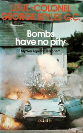 Bombs Have No Pity - George Styles, Bob Perrin Bombs Have No Pity - George Styles, Bob Perrin