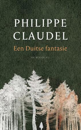 Een Duitse fantasie - Philippe Claudel Een Duitse fantasie - Philippe Claudel