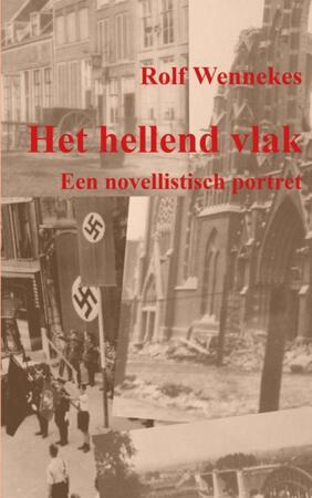 Het hellend vlak - Rolf Wennekes