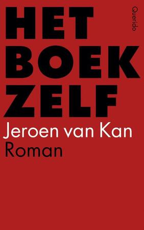 Het boek Zelf - Jeroen van Kan Het boek Zelf - Jeroen van Kan
