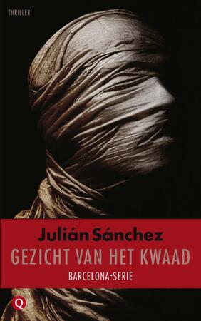 Het gezicht van het kwaad - Julián Sánchez