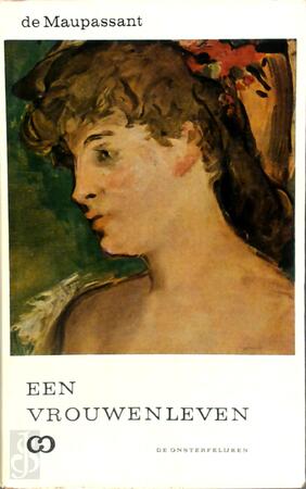 Een vrouwenleven - Guy De Maupassant