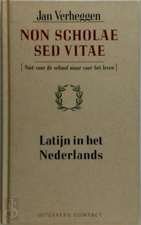 Non scholae sed vitae - Jan Verheggen