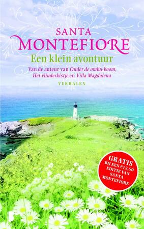 Een klein avontuur - Santa Montefiore Een klein avontuur - Santa Montefiore