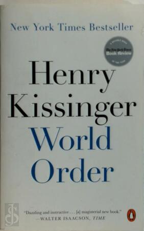 World Order - Henry Kissinger World Order - Henry Kissinger