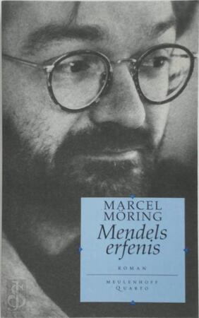 Mendels erfenis - Marcel Möring Mendels erfenis - Marcel Möring