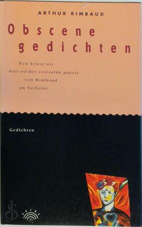 Obscene gedichten - Arthur Rimbaud, Paul Verlaine, Lex Spaans, Judith Mok Obscene gedichten - Arthur Rimbaud, Paul Verlaine, Lex Spaans, Judith Mok