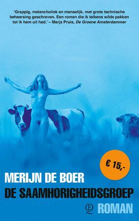 De Saamhorigheidsgroep - Merijn de Boer De Saamhorigheidsgroep - Merijn de Boer