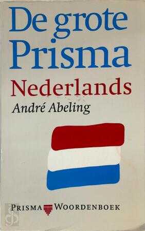 De grote Prisma Nederlands - André Abeling
