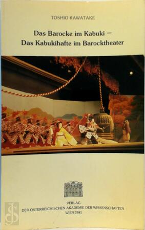 Das Barocke im Kabuki - Toshio Kawatake, Thomas Leims