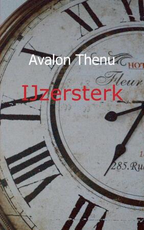 IJzersterk - Avalon Thenu IJzersterk - Avalon Thenu