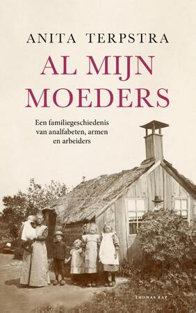 Al mijn moeders - Anita Terpstra Al mijn moeders - Anita Terpstra