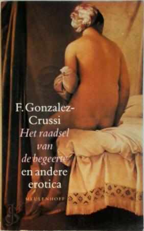 Raadsel van de begeerte en andere erotica - F. Gonzalez-crussi