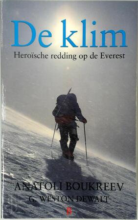 De klim - Anatoli Boukreev, G.Weston Dewalt, Gerlof Abels