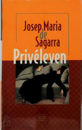 Privéleven - Josep Maria de Sagarra Privéleven - Josep Maria de Sagarra