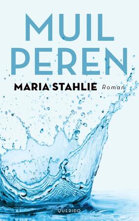Muilperen - Maria Stahlie