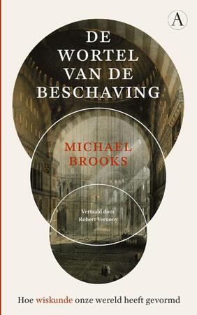 De wortel van de beschaving - Michael Brooks De wortel van de beschaving - Michael Brooks