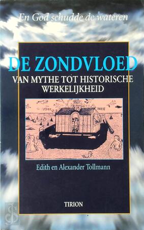 De Zondvloed - Edith Tollmann, Alexander Tollmann De Zondvloed - Edith Tollmann, Alexander Tollmann