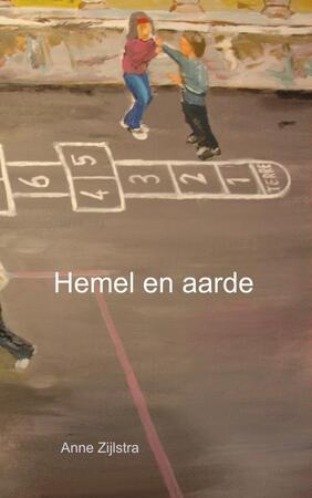 Hemel en aarde - Anne Zijlstra Hemel en aarde - Anne Zijlstra