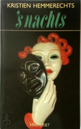 's Nachts - Kristien Hemmerechts