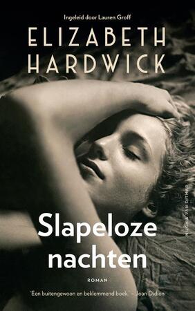 Slapeloze nachten - Elizabeth Hardwick Slapeloze nachten - Elizabeth Hardwick