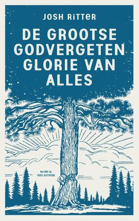 De grootse godvergeten glorie van alles - Josh Ritter