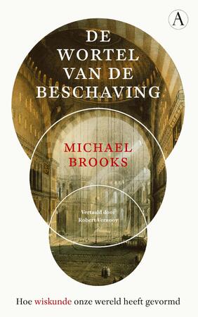 De wortel van de beschaving - Michael Brooks De wortel van de beschaving - Michael Brooks