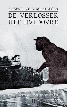 De verlosser uit Hvidovre - Kaspar Colling Nielsen