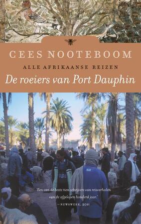 De roeiers van Port Dauphin - Cees Nooteboom De roeiers van Port Dauphin - Cees Nooteboom