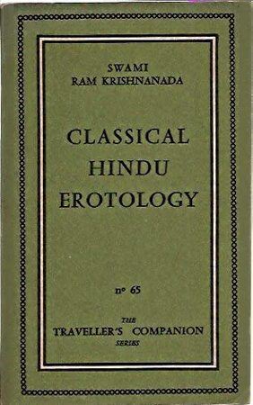 Classical Hindu Erotology ... - Vātsyāyana (Poète.)
