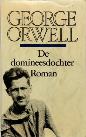 De domineesdochter - George Orwell, Elizabeth Stortenbeker