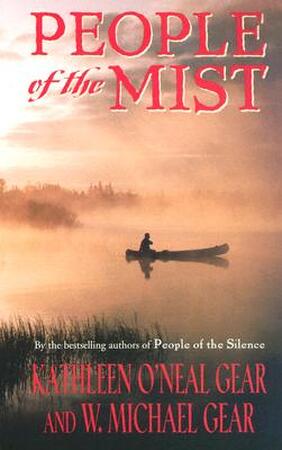 People of the Mist - Kathleen O'Neal Gear, W. Michael Gear