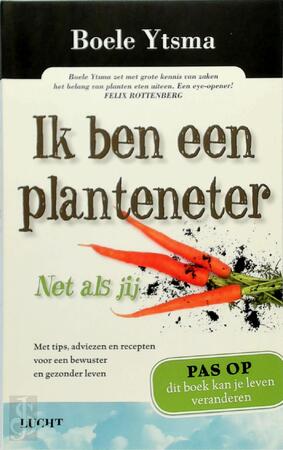 Ik ben een planteneter - Boele Ytsma