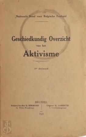 Geschiedkundig overzicht van het Aktivisme - Nationale Bond Voor Belgische Eenheid
