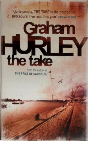 The Take - Graham Hurley